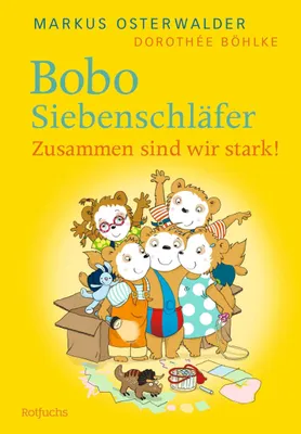 Produktbild von Bobo Siebenschläfer: Zusammen sind wir stark!