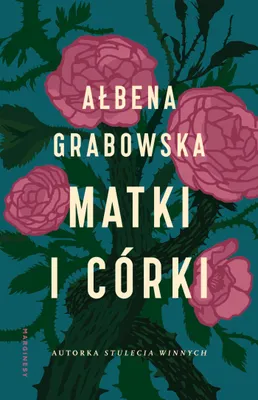 Produktbild von Matki i córki. Powieść o rodzinnych tajemnicach wyd. 2
