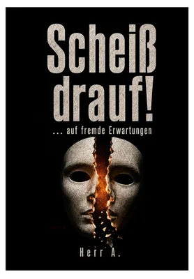 Produktbild von Scheiß drauf!