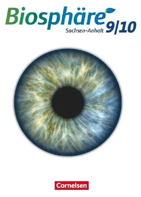 Produktbild von Biosphäre Sekundarstufe I 9./10. Schuljahr - Gymnasium Sachsen-Anhalt - Schülerbuch