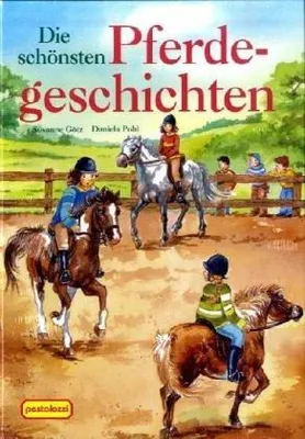 Produktbild von Die schönsten Pferdegeschichten