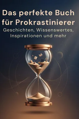Produktbild von Das perfekte Buch für Prokrastinierer