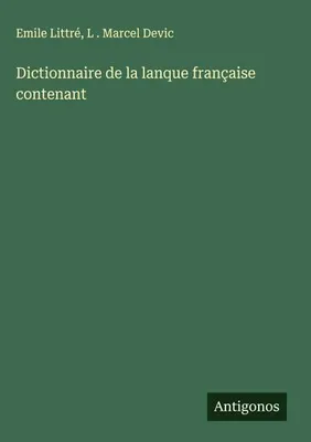 Produktbild von Dictionnaire de la lanque française contenant