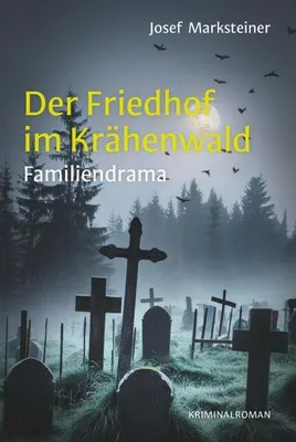 Produktbild von Der Friedhof im Krähenwald
