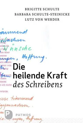 Produktbild von Die heilende Kraft des Schreibens