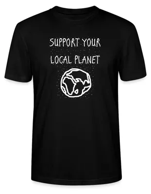 Produktbild von Spreadshirt Support Your Local Planet Uni Bio T-Shirt, M, Schwarz