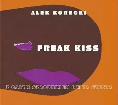 Obrázek produktu pro Freak Kiss
