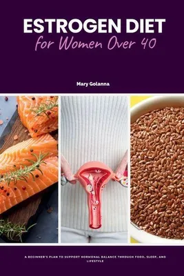 Produktbild von Ernährung mit Estrogen für Frauen über 40