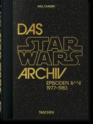 Zdjęcie produktu dla Das Star Wars Archiv. 1977-1983. 40th Ed.
