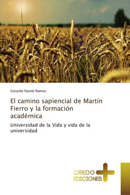 Produktbild von El camino sapiencial de Martín Fierro y la formación académica