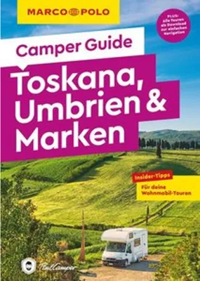 Produktbild von MARCO POLO Camper Guide Toskana, Umbrien & Marken