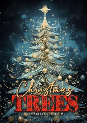 Produktbild von Malbuch für Erwachsene: Weihnachtsbäume