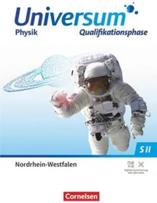 Produktbild von Universum Physik Sekundarstufe II Qualifikationsphase. Nordrhein-Westfalen - Schulbuch