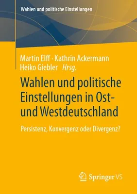 Immagine prodotto di Wahlen und politische Einstellungen in Ost- und Westdeutschland