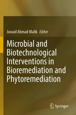 Produktbild von Microbial and Biotechnological Interventions in Bioremediation and Phytoremediation