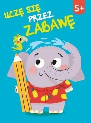 Productafbeelding van Uczę się przez zabawę - Książka dla dzieci 5+