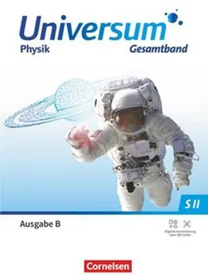 Produktbild von Universum Physik Sekundarstufe II - Gymnasium - Ausgabe B ab 2025 - Gesamtband - Schulbuch