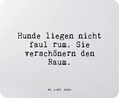 Produktbild von Mr. & Mrs. Panda Mouse Pad Hunde liegen nicht faul... - Aquarellblau - Geschenk, Mousepad, Sprüche, Wohnung, pc, mausunterlage, Herrchen, Frauchen, Mauspad, Haustier