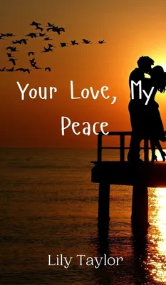 Produktbild von Your Love, My Peace