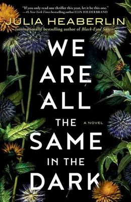 Produktbild von We Are All the Same in the Dark