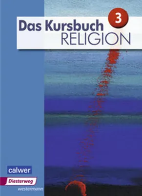 Image de Das Kursbuch Religion 3. Schulbuch