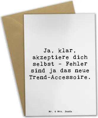 Produktbild von Mr. & Mrs. Panda Grußkarte Spruch Selbstakzeptanz Trend - Weiß - Geschenk, Zitat, Stimmungen, einladungskarten, Motivation, weihnachtskarten, inspirierender, babykarte