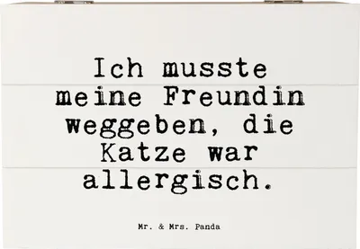 Produktbild von Mr. & Mrs. Panda Truhe Ich musste meine Freundin... 22 x 15 cm - Weiß - Geschenk, allergisch, Spruch Sprüche Weisheiten Zitate Lustig Weisheit Worte, witzig, Freund, Box
