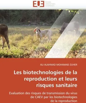 Immagine prodotto di Les biotechnologies de la reproduction et leurs risques sanitaire