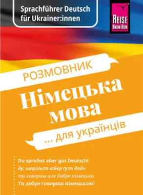 Produktbild von Reise Know-How Sprachführer Deutsch für Ukrainer:innen / Rosmownyk - Nimezka mowa dlja ukrajinziw