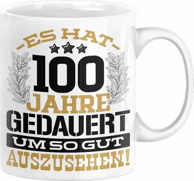 Produktbild von 100. Geburtstag Lustig Geschenk Männer Frauen Geschenkidee zum 100er Mann Frau Es Hat 100 Jahre Gedauert Um So Gut Auszusehen Mutter Vater (Weiß)