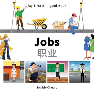 Produktbild von My First Bilingual Book -  Jobs (English-Chinese)