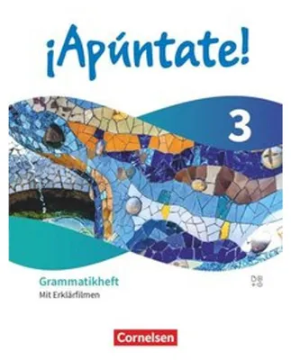 Produktbild von ¡Apúntate! - Spanisch als 2. Fremdsprache - Band 3 - Ausgabe 2024 - Grammatikheft