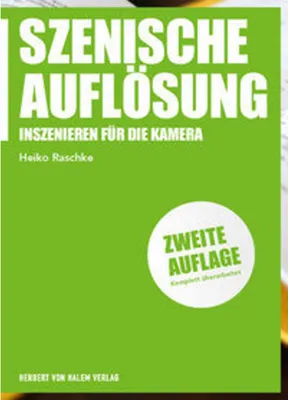 Produktbild von Fachbuch für Filmschaffende: Praktischer Leitfaden mit Übungen zur Szenenauflösung, Wahrnehmung & Proxemik