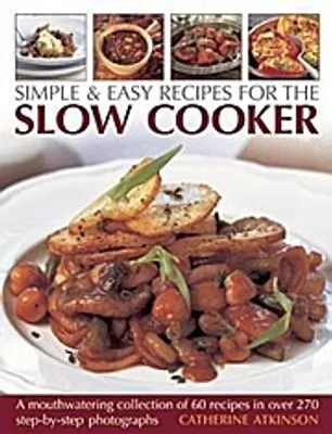 Produktbild von Simple & Easy Recipes for the Slow Cooker