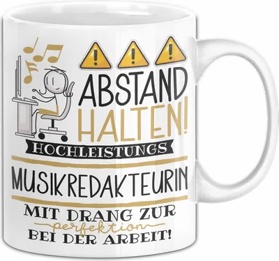 Produktbild von Musikredakteurin Tasse Geschenk Lustig Abstand Halten Hochleistungs-Musikredakteurin Mit Drang Zur Perfektion Bei Der Arbeit (Weiß)