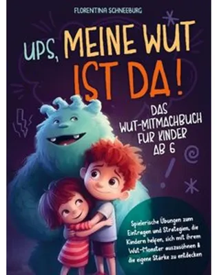 Produktbild von Wut-Mitmachbuch für Kinder ab 6 - Ups, meine Wut ist da!