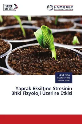 Produktbild von Auswirkung von Blattentblätterungsstress auf die Pflanzenphysiologie