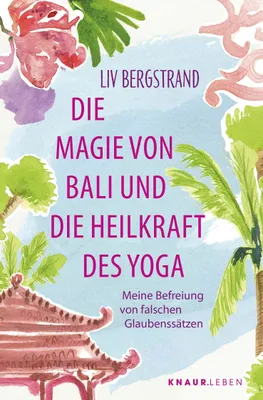 Obrázek produktu pro Die Magie von Bali und die Heilkraft des Yoga