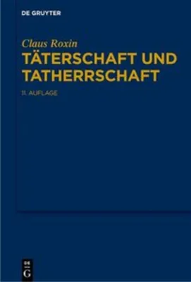 Produktbild von Täterschaft und Tatherrschaft