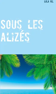 Produktbild von Sous les alizés