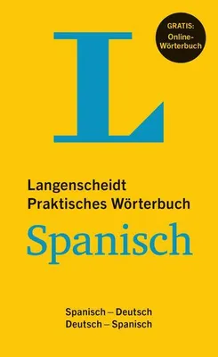 Produktbild von Langenscheidt Praktisches Wörterbuch Spanisch - Buch mit Online-Anbindung