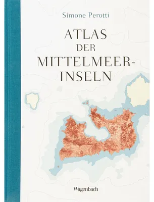 Zdjęcie produktu dla Perotti, S: Atlas der Mittelmeerinseln