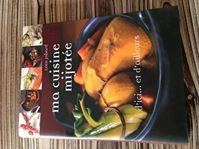 Image de Ma cuisine mijotée...d'ici et d'ailleurs