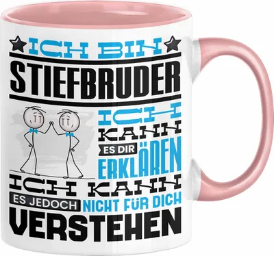 Produktbild von Stiefbruder Geschenk Kaffee-Tasse Geschenkidee für Stiefbruder Ich Bin Stiefbruder Ich Kann Es Dir Erklären Jedoch Nicht Für Dich Verstehen Spruch Lustig (Rosa)