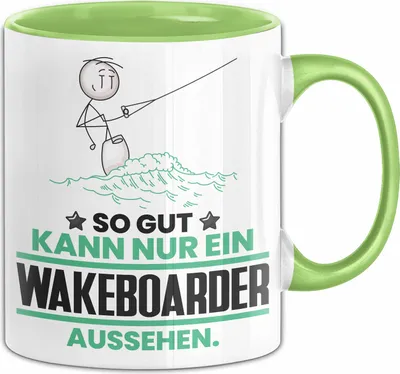 Produktbild von Wakeboarder Geschenk Tasse So Gut Kann Nur Ein Wakeboarder Aussehen Geschenkidee Kaffee-Becher (Grün)