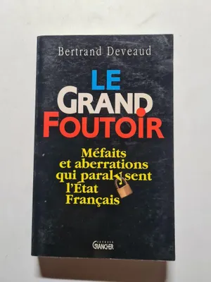 Image de Le grand foutoir