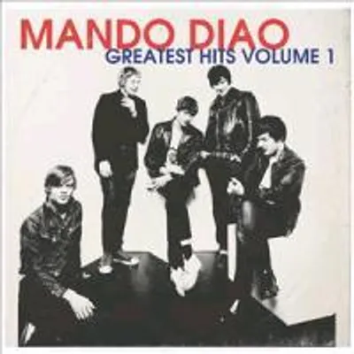 Produktbild von Mando Diao: Greatest Hits Vol.1 CD+DVD