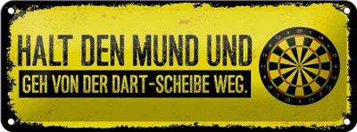 Produktbild von Blechschild Halt den Mund und geh vorm Dart weg, 27 x 10 cm, Blechschilder Spruch Sport Hobby