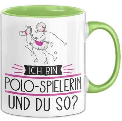 Produktbild von Polo-Spielerin Tasse Geschenk Ich Bin Polo-Spielerin Und Du So Geschenkidee Lustiger Spruch Becher (Grün)