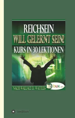 Produktbild von Reichsein will gelernt sein